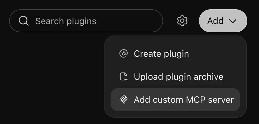 The Add menu on ChatGPT’s Plugins page, open on Add custom MCP server.