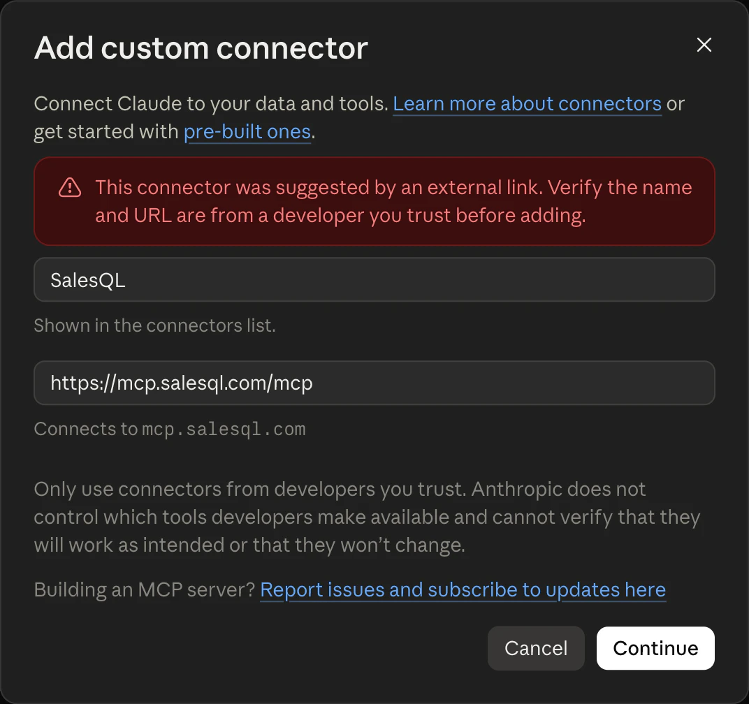 Claude’s Add custom connector dialog with the name SalesQL and the URL https://mcp.salesql.com/mcp already filled in, under a notice that the connector was suggested by an external link.